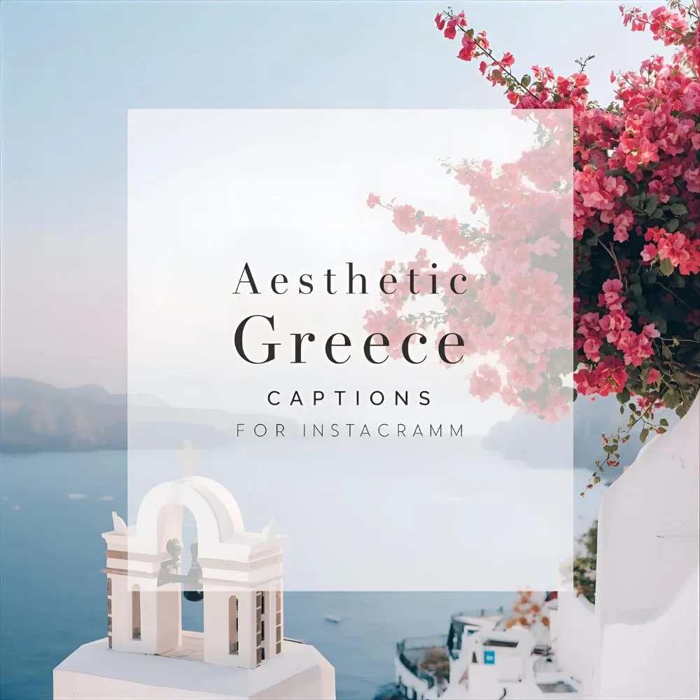 Aesthetic Greece Captions for Instagram