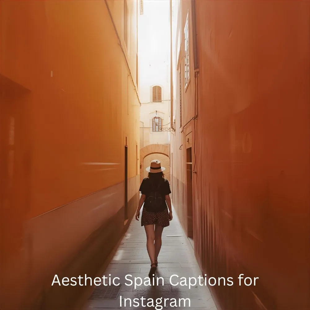 Aesthetic Spain Captions for Instagram