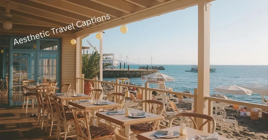 Aesthetic Travel Captions