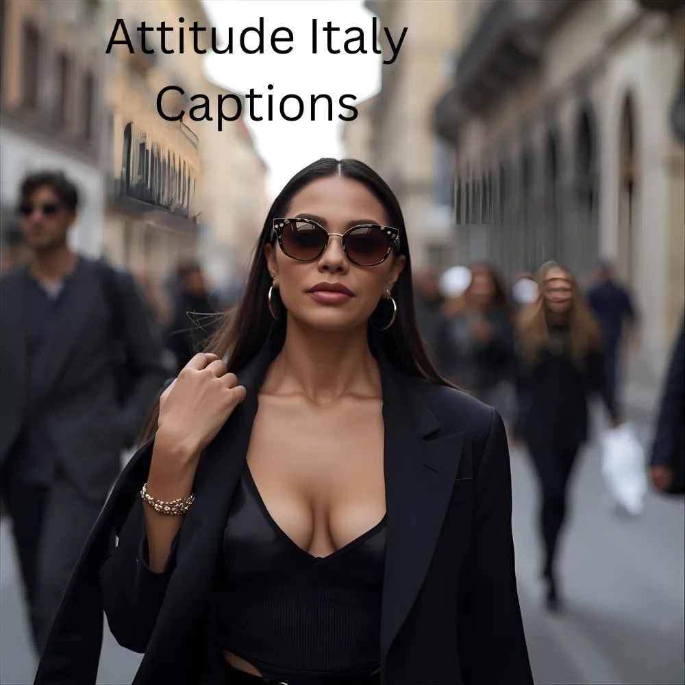 Attitude Italy Captions