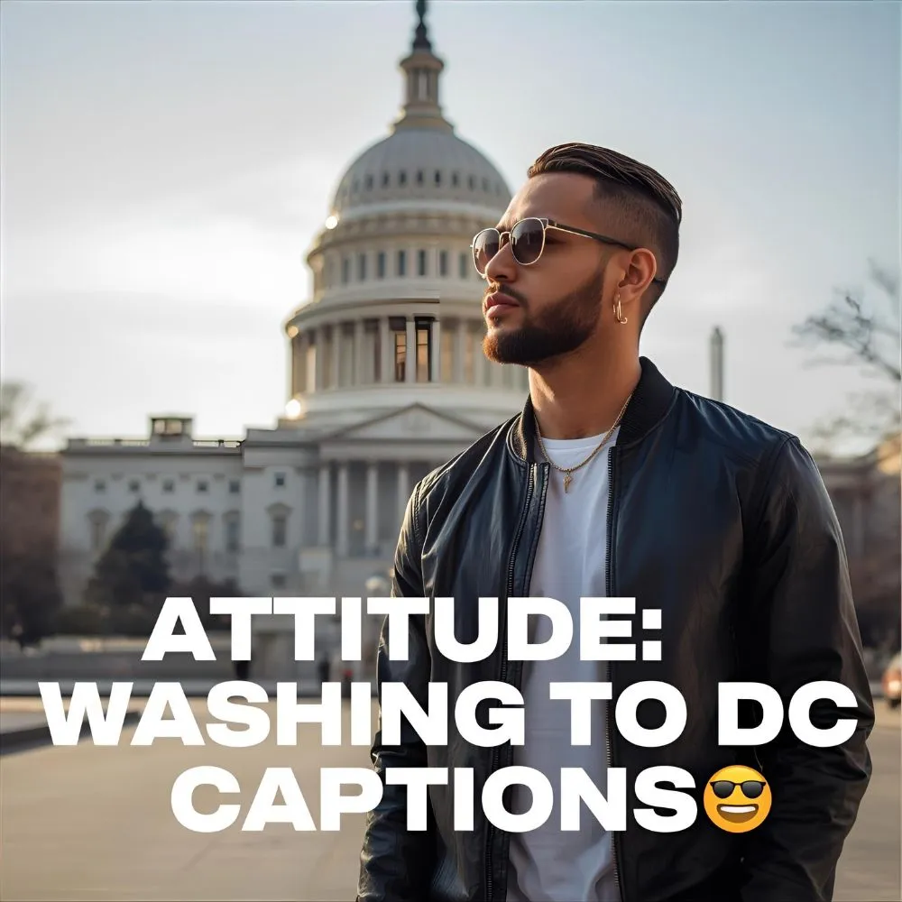 Attitude Washington DC Captions
