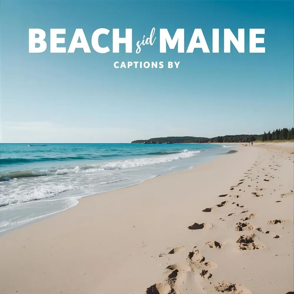 Beach Maine Captions