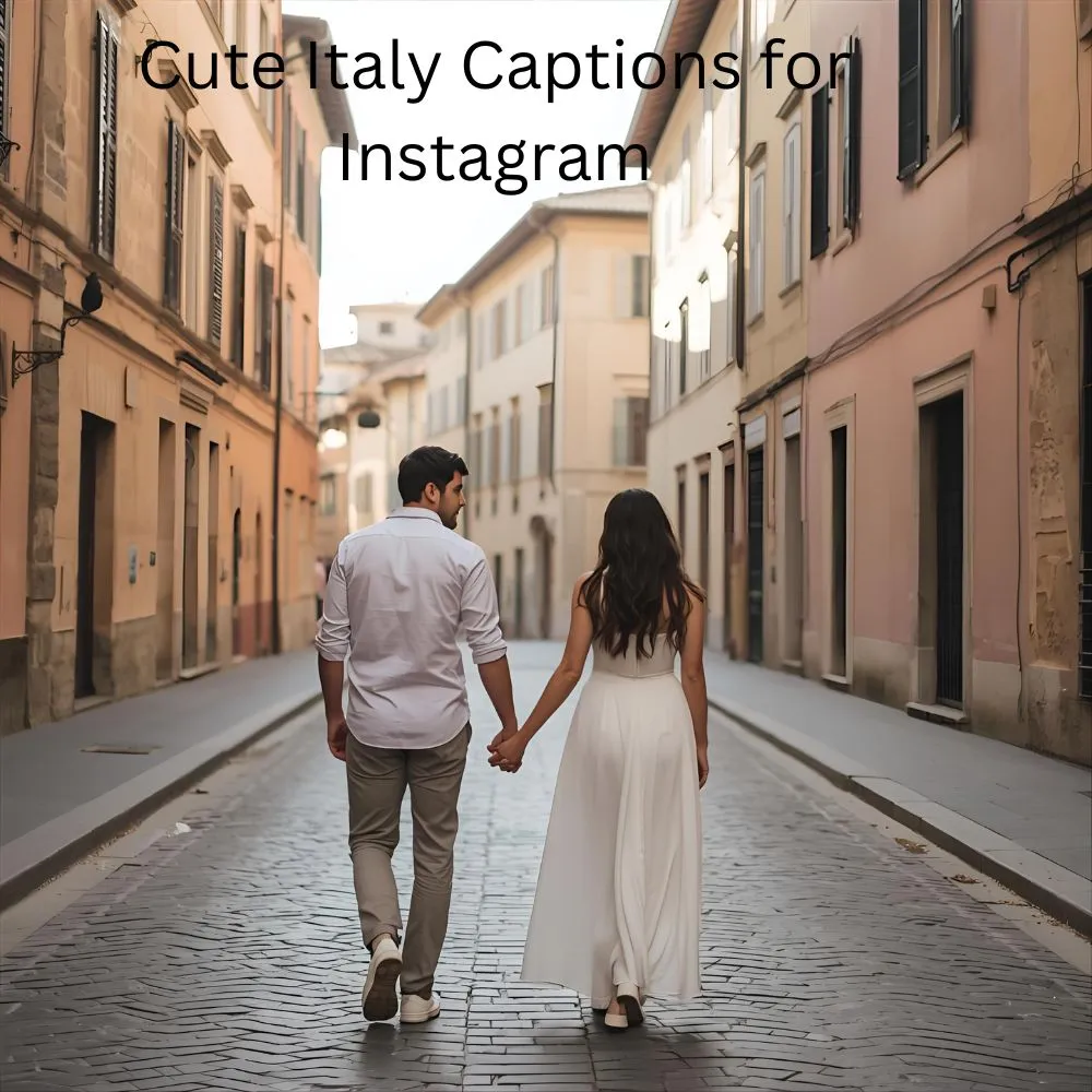 Cute Italy Captions for Instagram