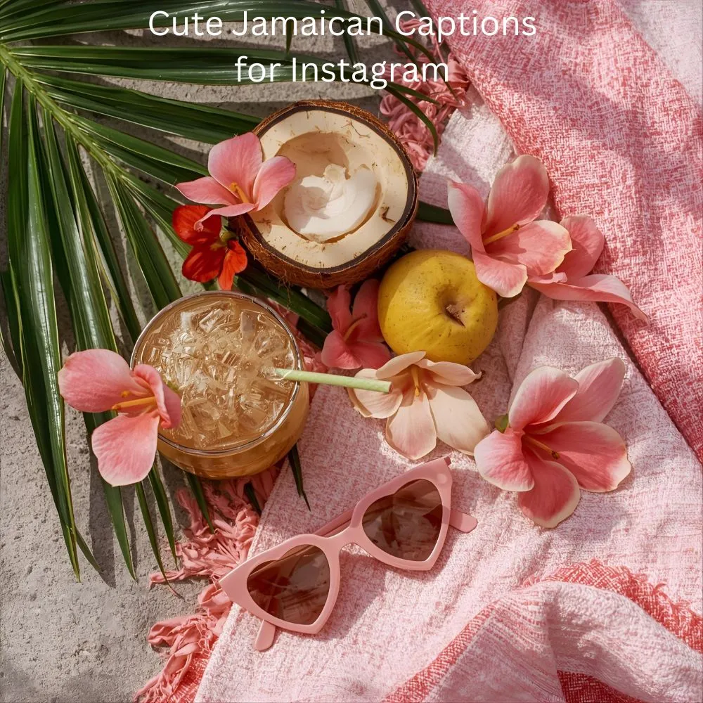 Cute Jamaican Captions for Instagram