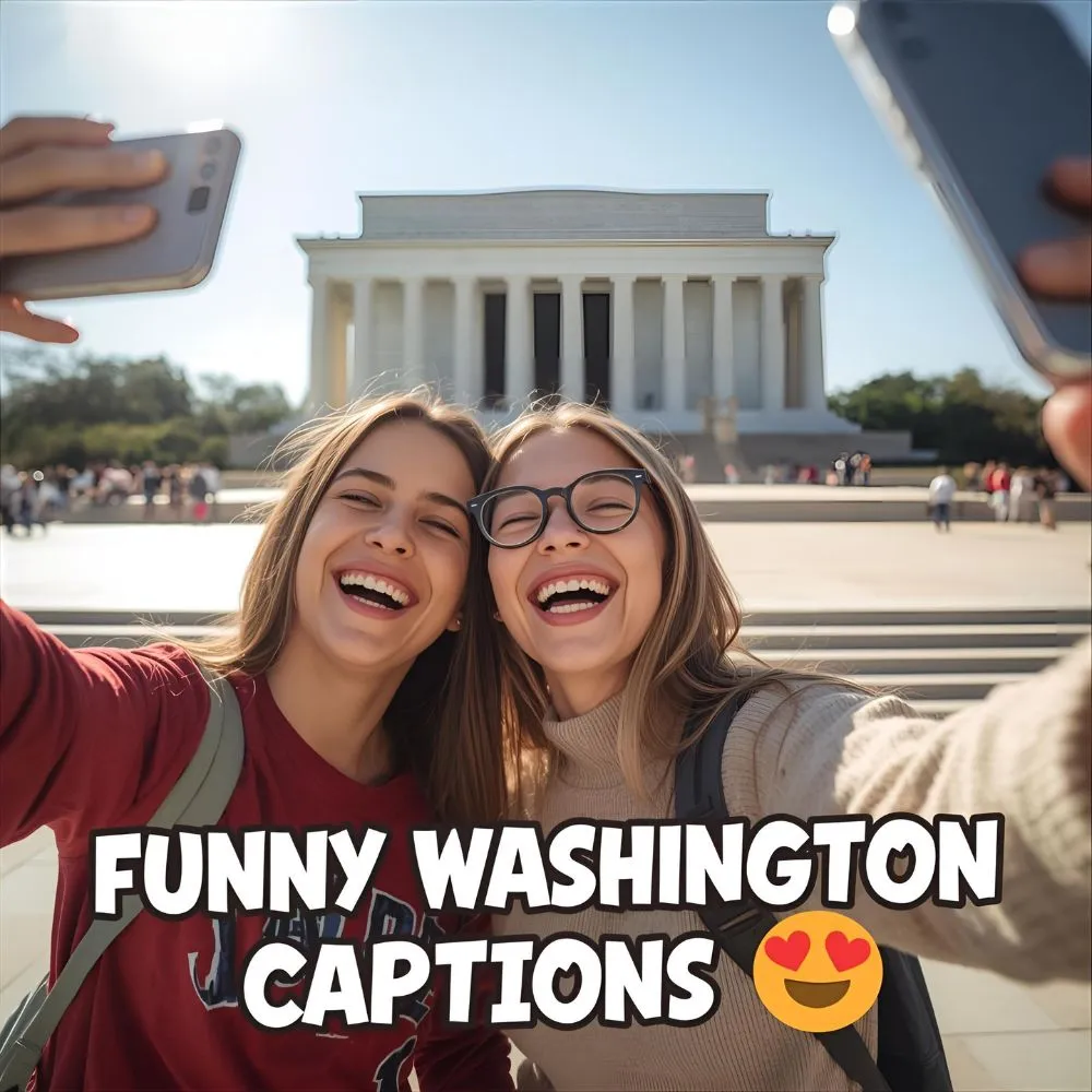 Funny Washington DC Captions for Instagram