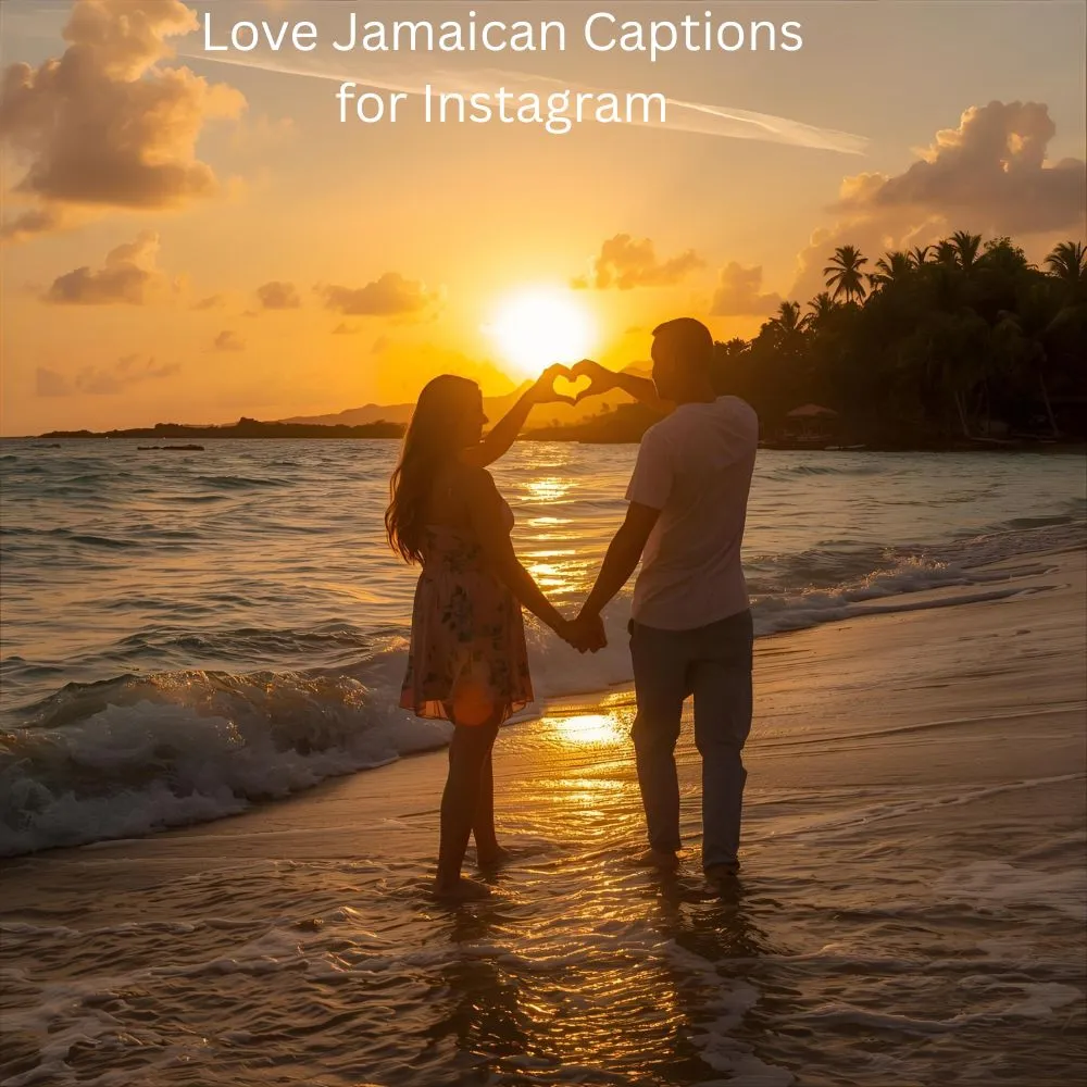 Love Jamaican Captions for Instagram