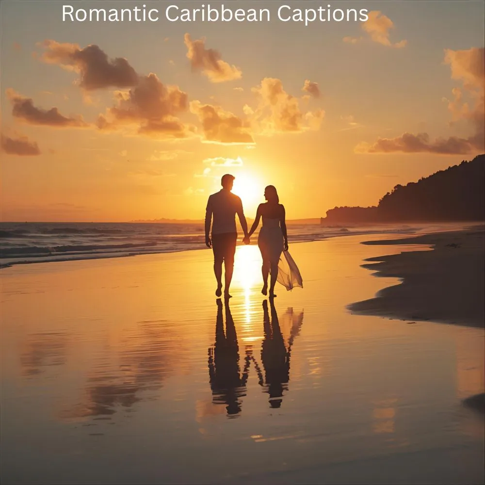 Romantic Caribbean Captions
