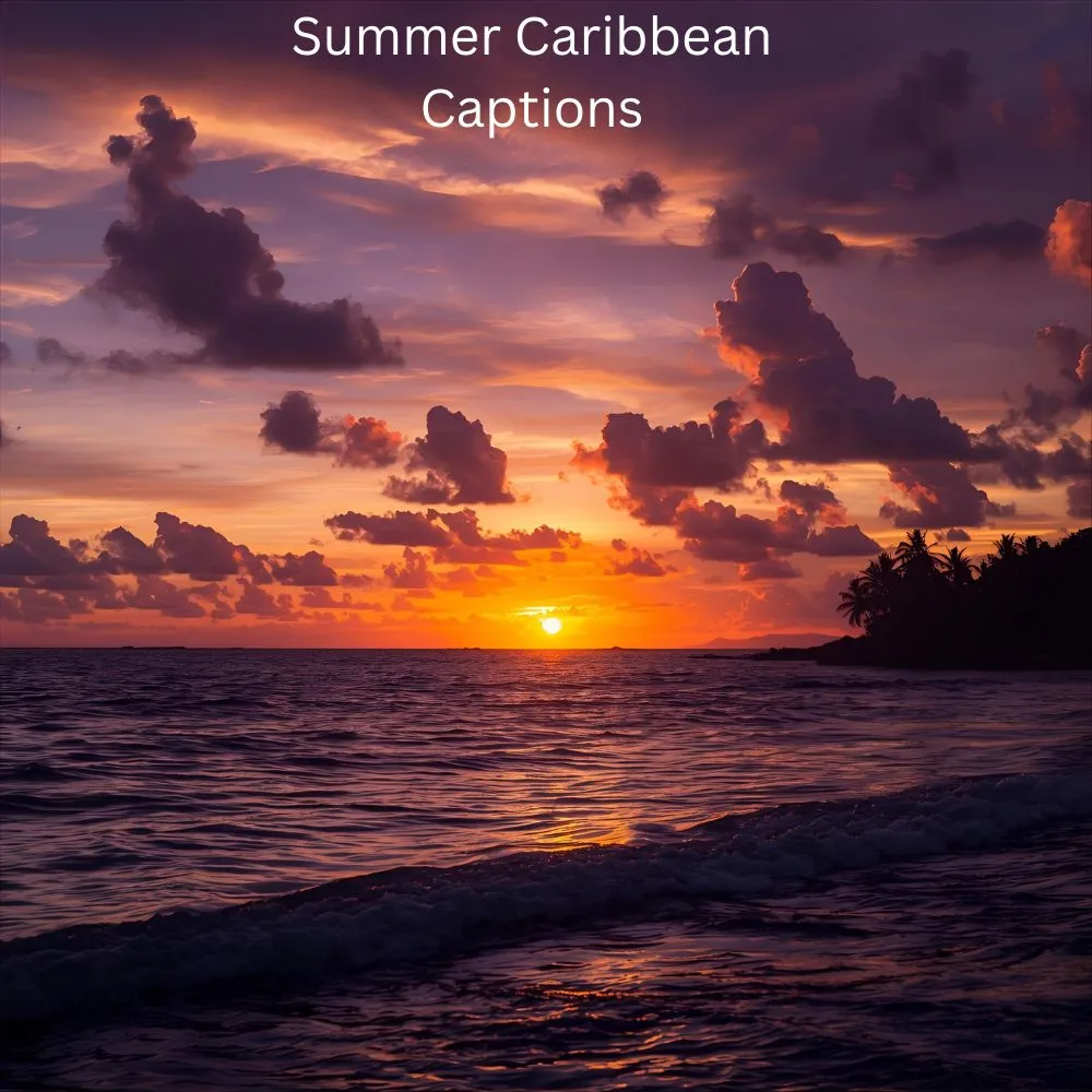 Summer Caribbean Captions