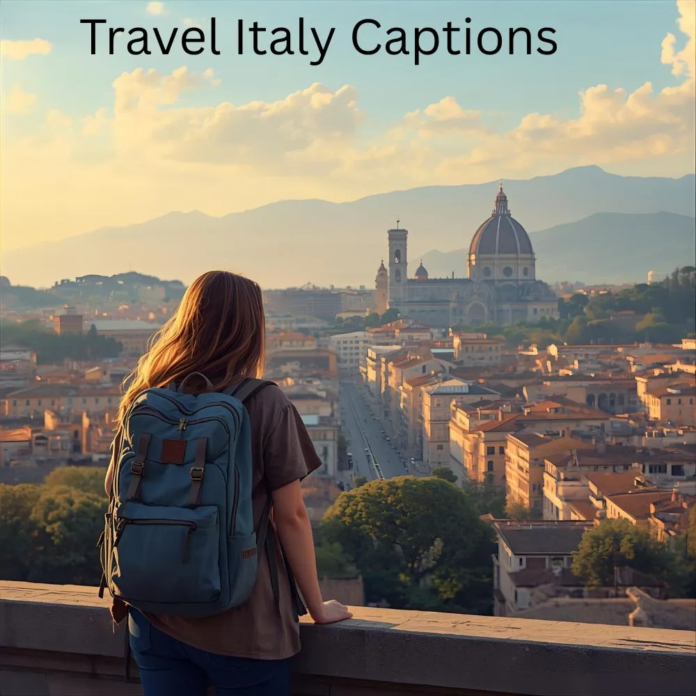 Travel Italy Captions