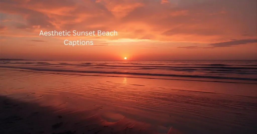 Aesthetic Sunset Beach Captions