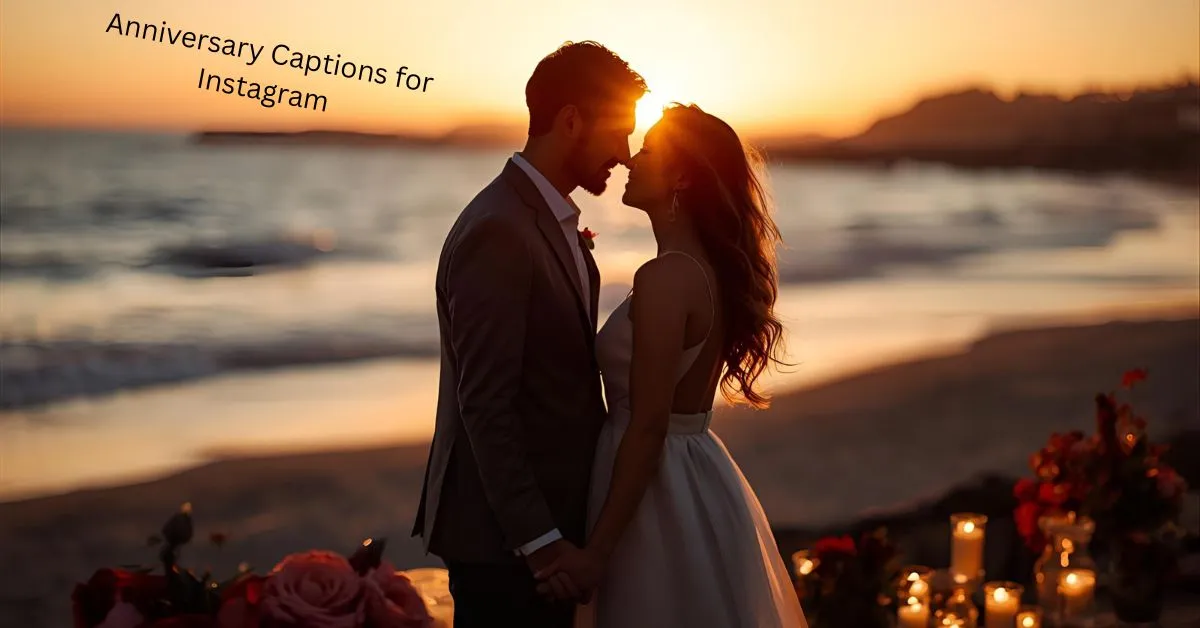 Anniversary Captions for Instagram