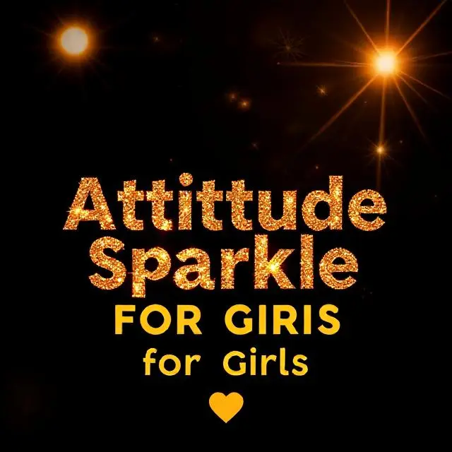 Attitude Sparkle Captions for Girls