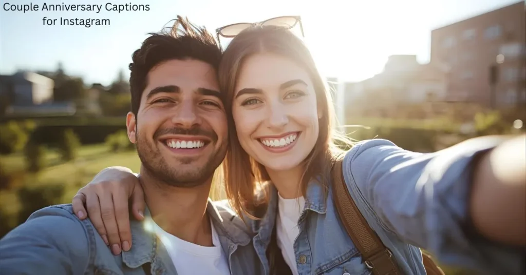 Couple Anniversary Captions for Instagram
