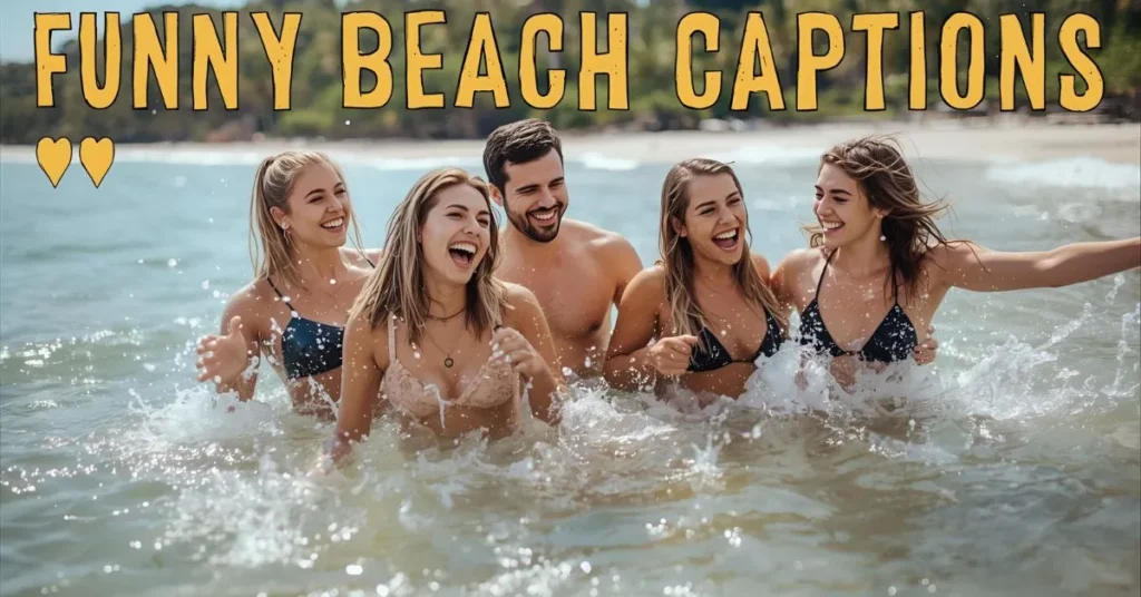 Funny Instagram Captions for Beach Photos