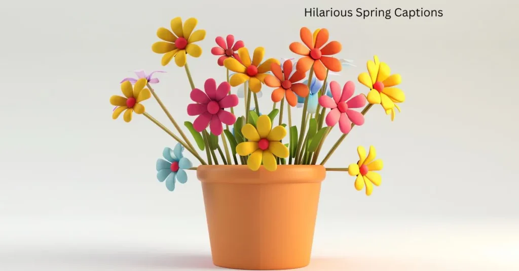Hilarious Spring Captionsย