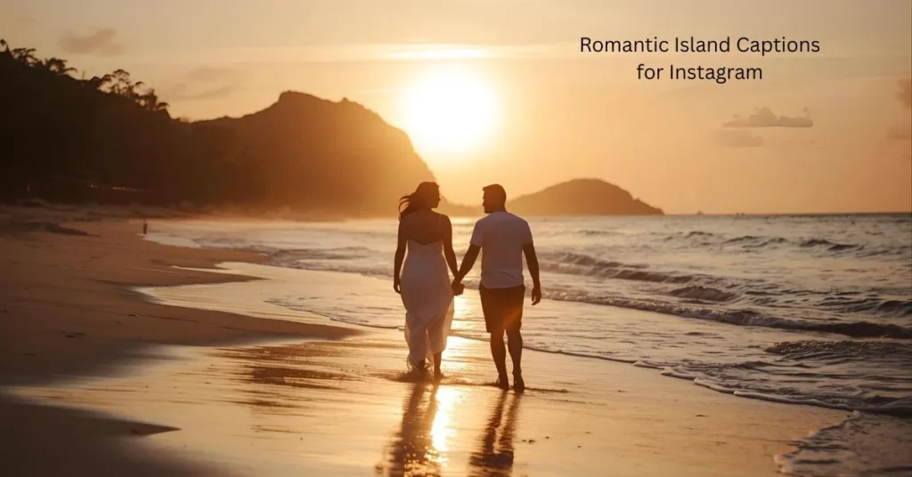 Romantic Island Captions for Instagram