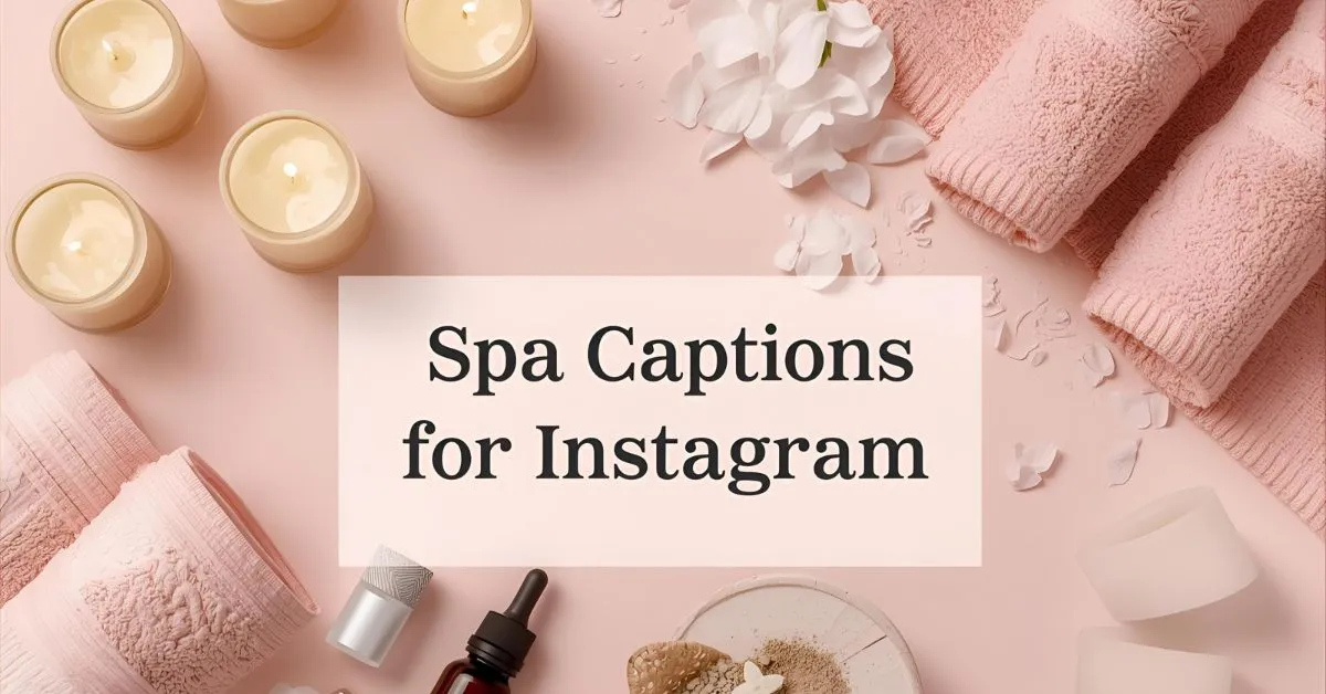 Spa Captions for Instagram
