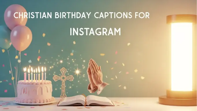 Christian Birthday Captions for Instagram