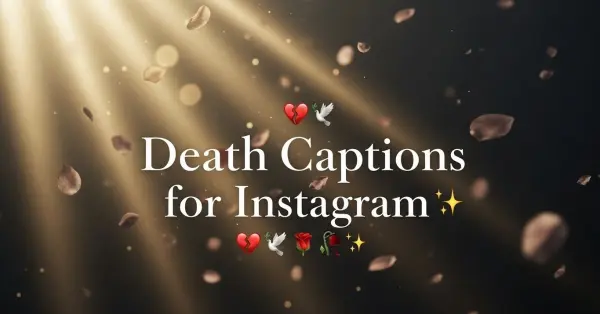 Death Captions for Instagram
