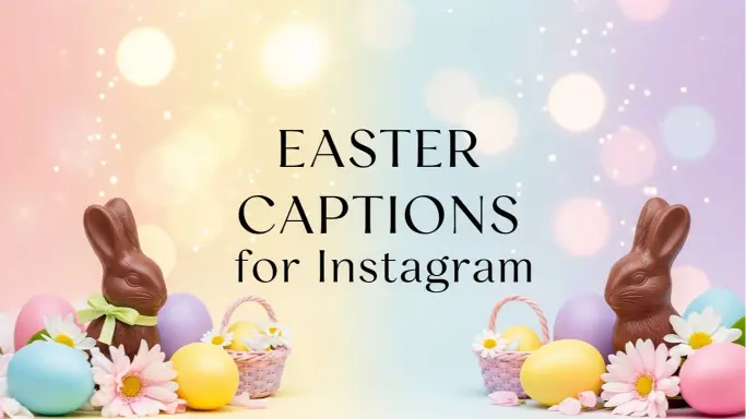 Easter Captions for Instagram