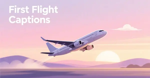 First Flight Captions