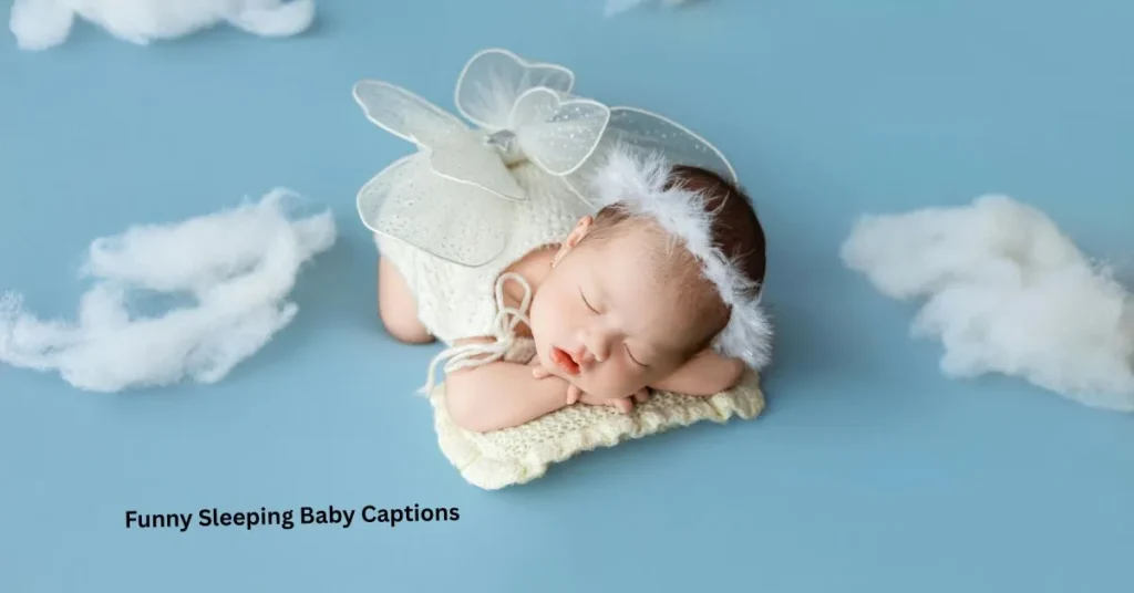 Funny Sleeping Baby Captions