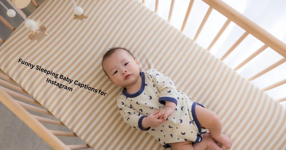 Funny Sleeping Baby Captions for Instagram