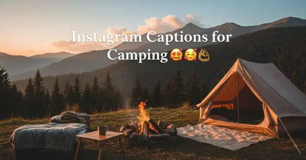 Instagram Captions for Camping