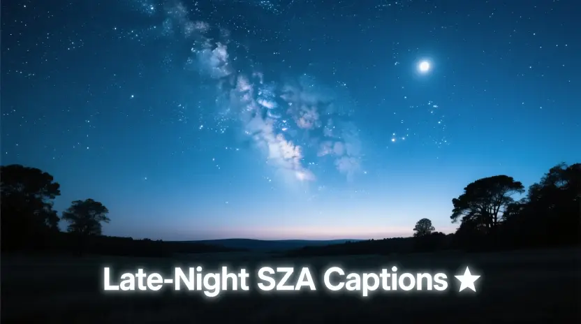 Late-Night SZA Captions 