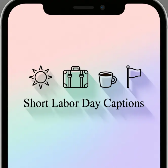 Short Labor Day Captions
