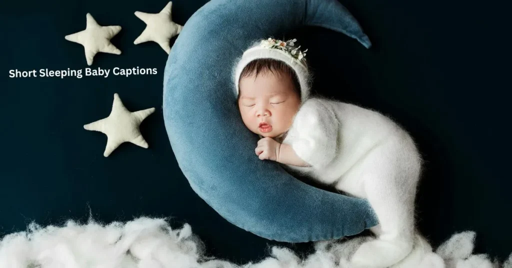 Short Sleeping Baby CaptionsΒ