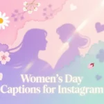 Women’s Day Captions for Instagram