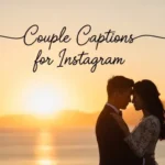 Couple Captions for Instagram
