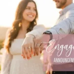 Engagement Announcement Captions