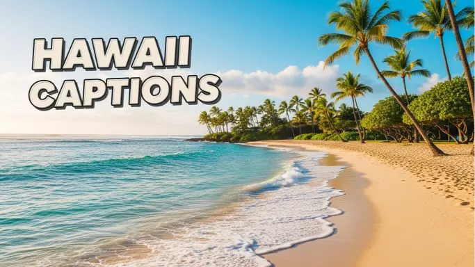 Hawaii Captions