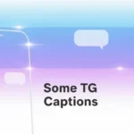 Some TG Captions